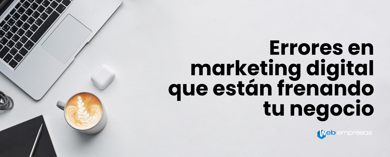 errores en marketing digital